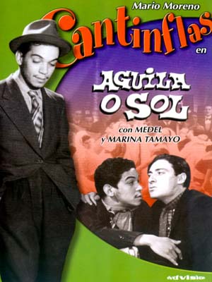 Cantinflas Águila o Sol (1938) poster